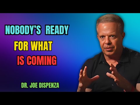 Proof, Something HUGE is Coming… | Joe Dispenza