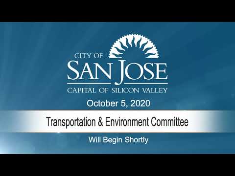 OCT 5, 2020 | Transportation &amp; Environment Committee