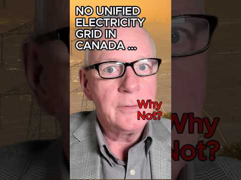 Why Doesn&#039;t Canada Unify the Electricity Grid? #evs #powergeneration #tariffs #canadian