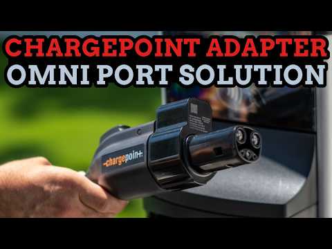 ChargePoint Launches Omni Port Built-In Adapter On Future &amp; Existing EV Charging Stations!