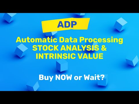 Automatic Data Processing (ADP) Stock Analysis and Intrinsic Value | Buy Now or Wait?