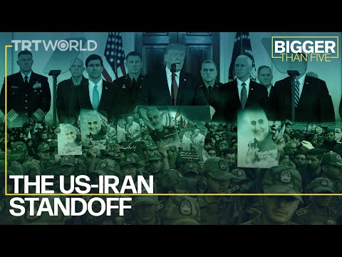 The US-Iran Standoff | Bigger Than Five