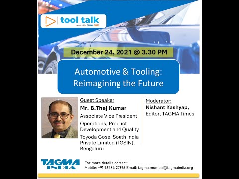 Tool Talk on &#039;Automotive &amp; Tooling Reimagining the Future&#039;