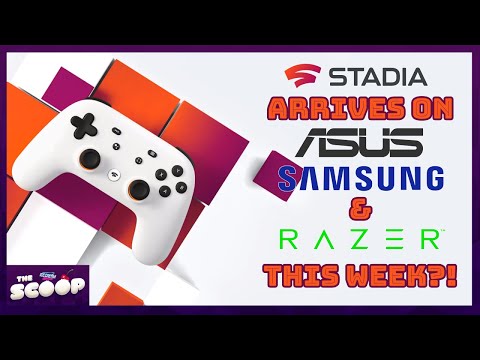 Google Stadia arrives on Android?! | The Scoop 🍦 #87