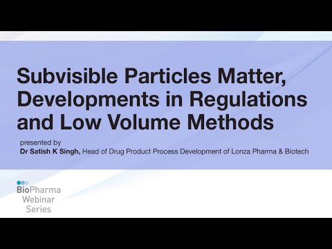 SUBVISIBLE PARTICLES MATTER, DEVELOPMENTS IN REGULATIONS AND LOW VOLUME METHODS