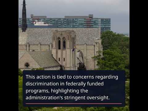 Trump Administration Freezes Billions in University Funding Amid Investigations
