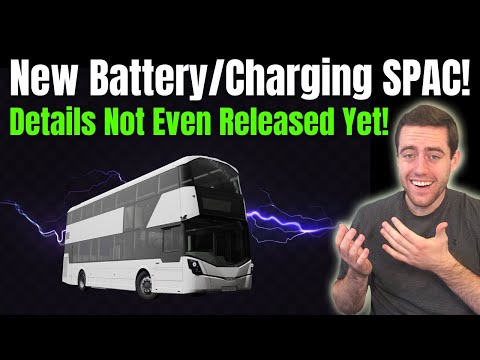 New SPAC Battery/Charging Company! There Is Extra Reward Here, But Is It Worth The Risk?