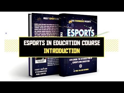 Introduction to Esports in Education