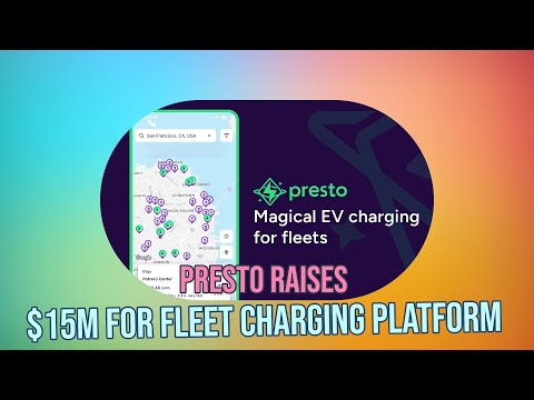 Game-Changing EV Charging Platform Presto Raises $15M in Seed Funding