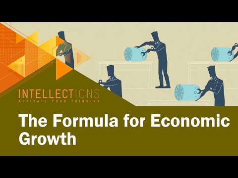 The Formula For Economic Growth | Intellections