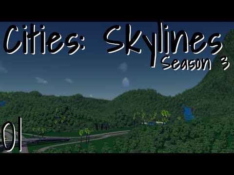 Cities: Skylines Season 3 - Episode 1: Tropical Paradise