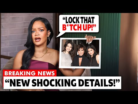 Rihanna EXPOSES Kardashian Family’s UNSPEAKABLE Crimes | Diddy &amp; More