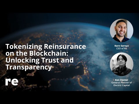 Tokenizing Reinsurance on the Blockchain: Unlocking Trust and Transparency