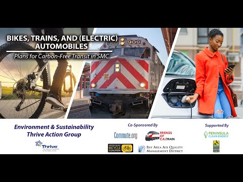 Thrive E &amp; S Community Meeting – Bikes, Trains, and (Electric) Vehicles