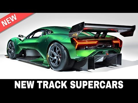 9 New Supercars Engineered for Track Use and GT Racing Competitions in 2019