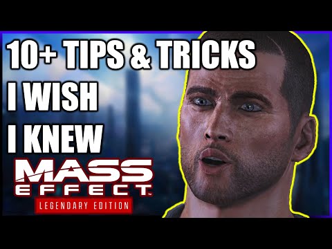 10+ TIPS &amp; TRICKS I Wish I Knew (Basics/Advanced) - Mass Effect: Legendary Edition (ME1)