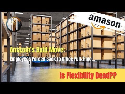 Amazon&#039;s Bold Move: Employees Forced Back to Office Full-Time—Is Flexibility Dead?