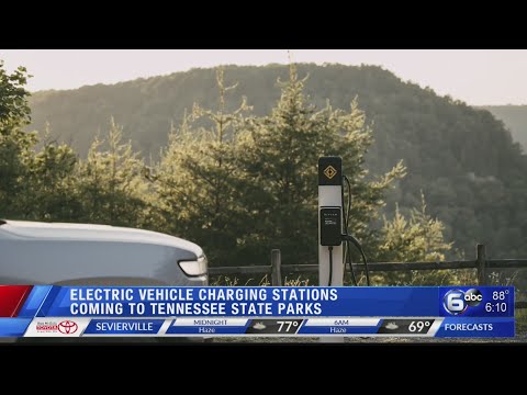 Electric vehicle charging stations coming to Tennessee state parks
