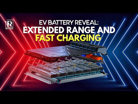 EV Battery Reveal: Extended Range &amp; Fast Charging