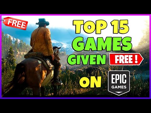 Top 15 FREE Game Giveaways by Epic Games Store (So far)