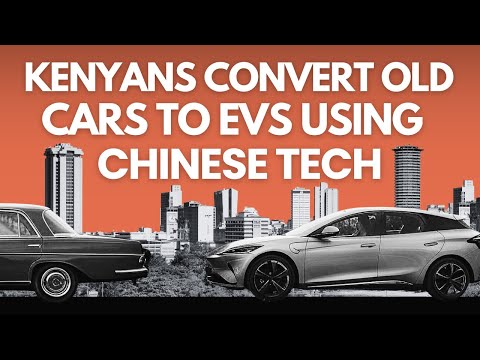 How Kenyans Are Turning Old Car Models into EVs with Chinese Tech