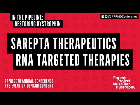 In the Pipeline: Restoring Dystrophin - Sarepta Therapeutics (RNA Targeted Therapies)