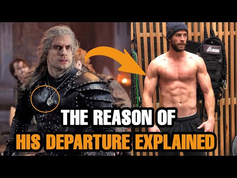 The Witcher: Henry Cavill&#039;s Departure &amp; Liam Hemsworth as New Geralt: Reasons explained