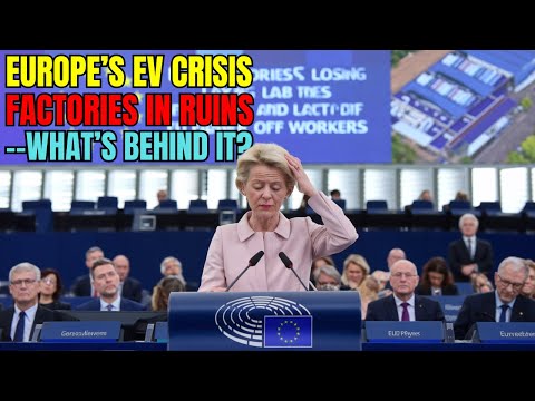 The Shocking Truth: Why Europe’s EV Factories Are Crumbling! Electric Vehicles Crisis, No Future!