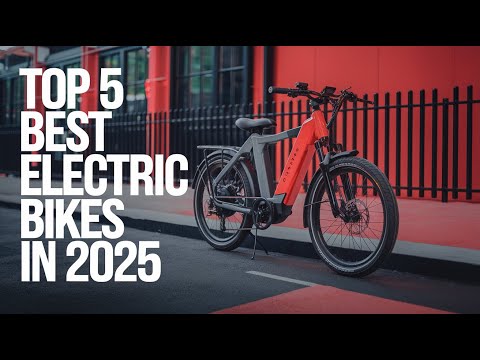 Revolution on Two Wheels: Top 5 Electric Bikes You Need in 2025