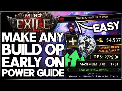 Path of Exile 2 - How to Make ANY Build OP Easy &amp; Early - Beat Bosses &amp; Level FAST - Power Guide!