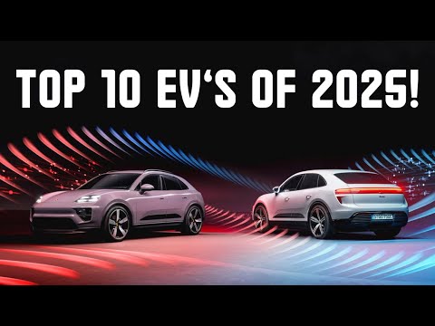 Top 10 Electric Cars of 2025 – The Future of EVs Unveiled!