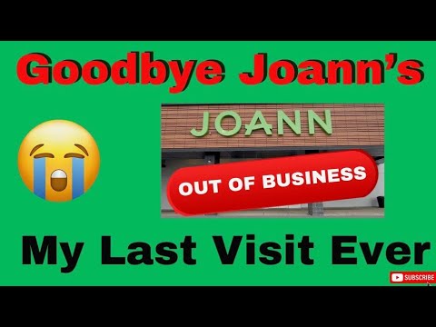 My LAST Trip to Joann Fabrics | The End of an Era
