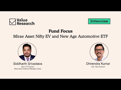 Future of Mobility | Unpacking India&#039;s EV &amp; Automotive ETF with Mirae Asset | Value Research