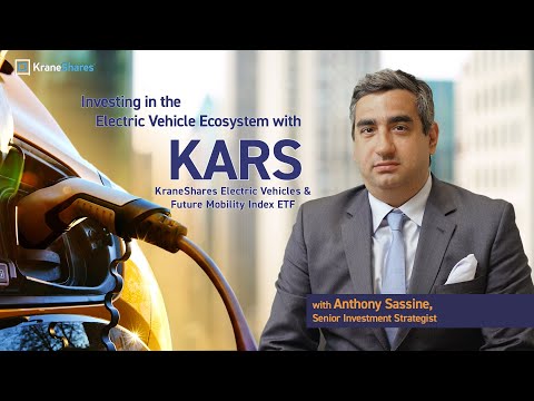 Investing in the Electric Vehicle Ecosystem with KARS