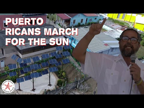 Puerto Ricans March for the Sun to Demand Solar Energy