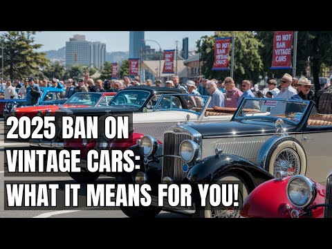 The US Wants to Ban Vintage Cars by 2025 – Here’s the Shocking Truth! Classic vs Electric Vehicles